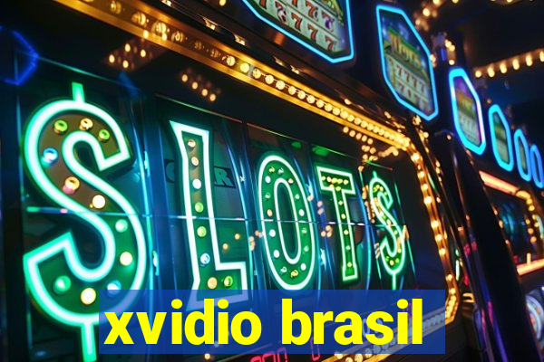 xvidio brasil